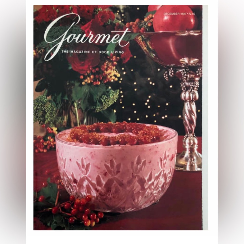 Vintage Gourmet Magazine “The Magazine Of Good Living” December 1992 Back Issue